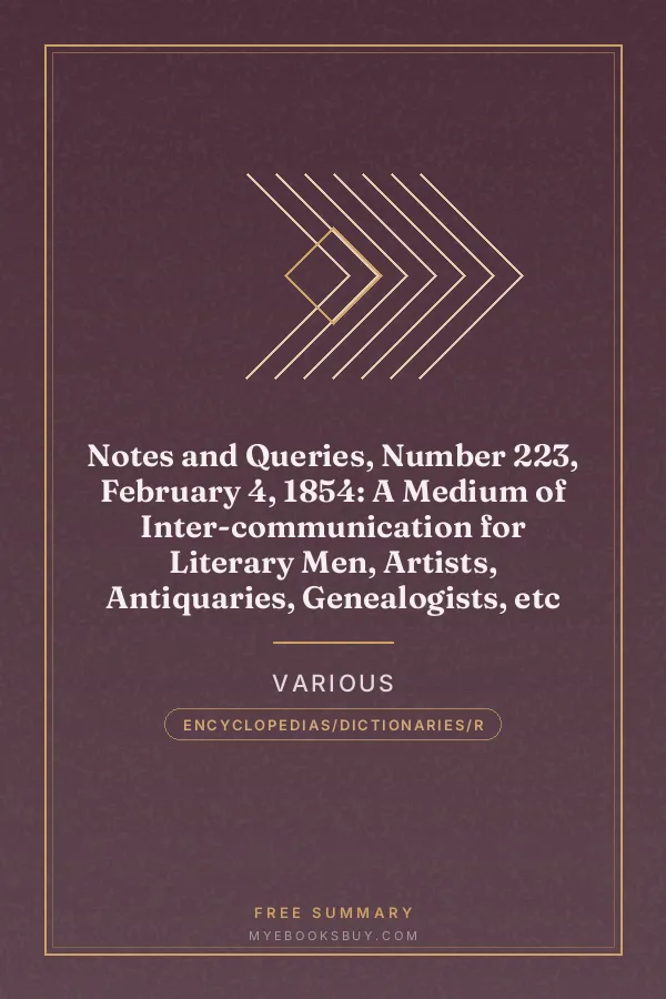 Cover of Notes and Queries, Number 223, February 4, 1854: A Medium of Inter-communication for Literary Men, Artists, Antiquaries, Genealogists, etc