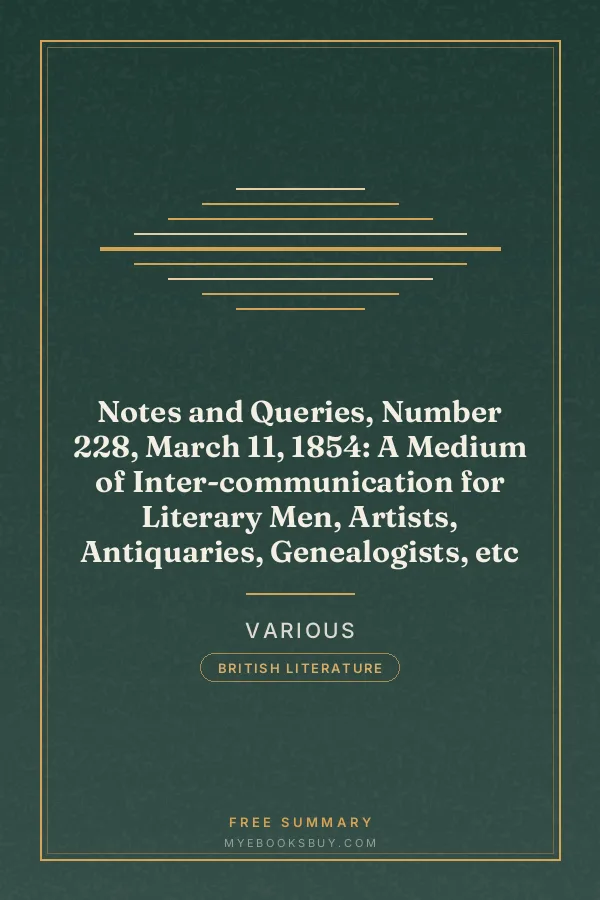 Cover of Notes and Queries, Number 228, March 11, 1854: A Medium of Inter-communication for Literary Men, Artists, Antiquaries, Genealogists, etc