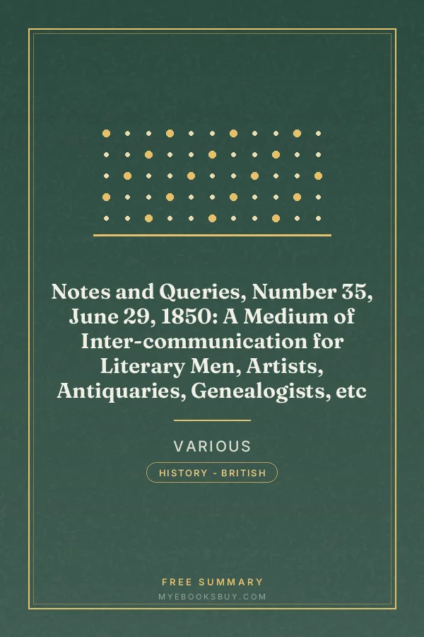 Cover of Notes and Queries, Number 35, June 29, 1850: A Medium of Inter-communication for Literary Men, Artists, Antiquaries, Genealogists, etc