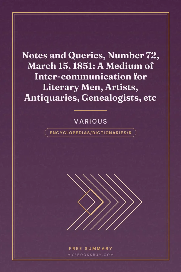 Cover of Notes and Queries, Number 72, March 15, 1851: A Medium of Inter-communication for Literary Men, Artists, Antiquaries, Genealogists, etc
