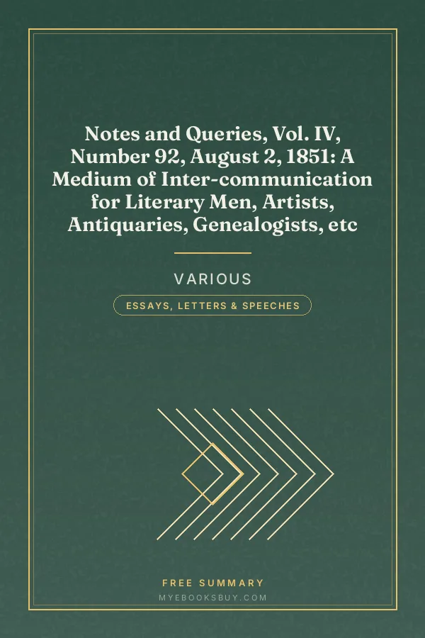 Cover of Notes and Queries, Vol. IV, Number 92, August 2, 1851: A Medium of Inter-communication for Literary Men, Artists, Antiquaries, Genealogists, etc