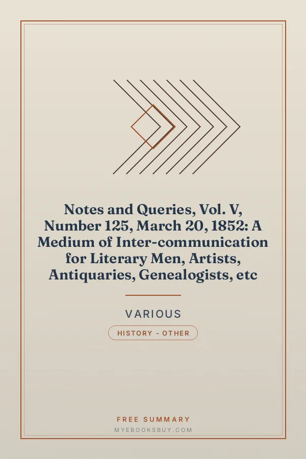 Cover of Notes and Queries, Vol. V, Number 125, March 20, 1852: A Medium of Inter-communication for Literary Men, Artists, Antiquaries, Genealogists, etc