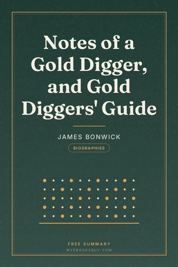 Cover of Notes of a Gold Digger, and Gold Diggers' Guide