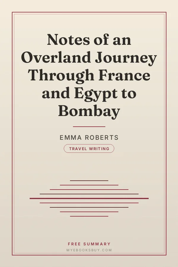 Cover of Notes of an Overland Journey Through France and Egypt to Bombay