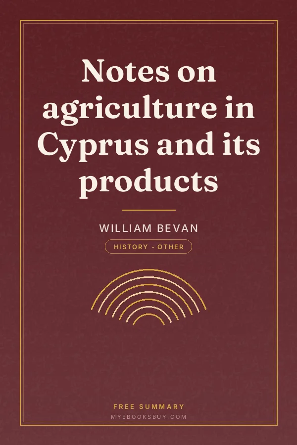 Cover of Notes on agriculture in Cyprus and its products