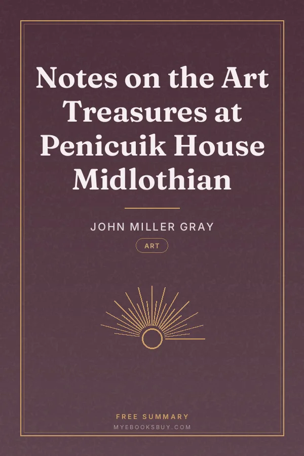 Cover of Notes on the Art Treasures at Penicuik House Midlothian