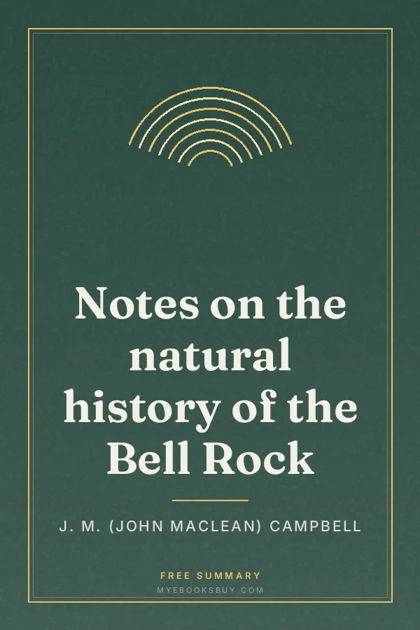 Cover of Notes on the natural history of the Bell Rock