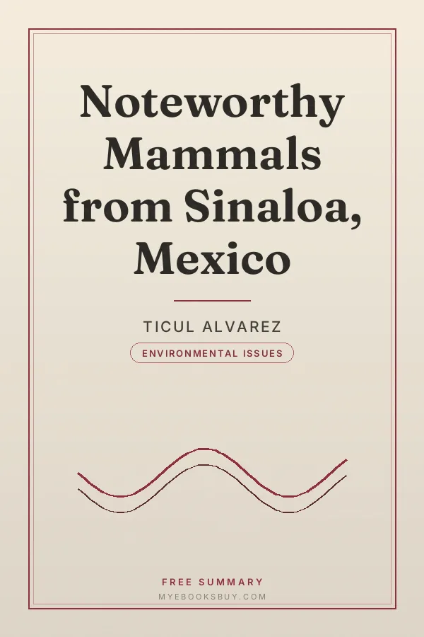 Cover of Noteworthy Mammals from Sinaloa, Mexico