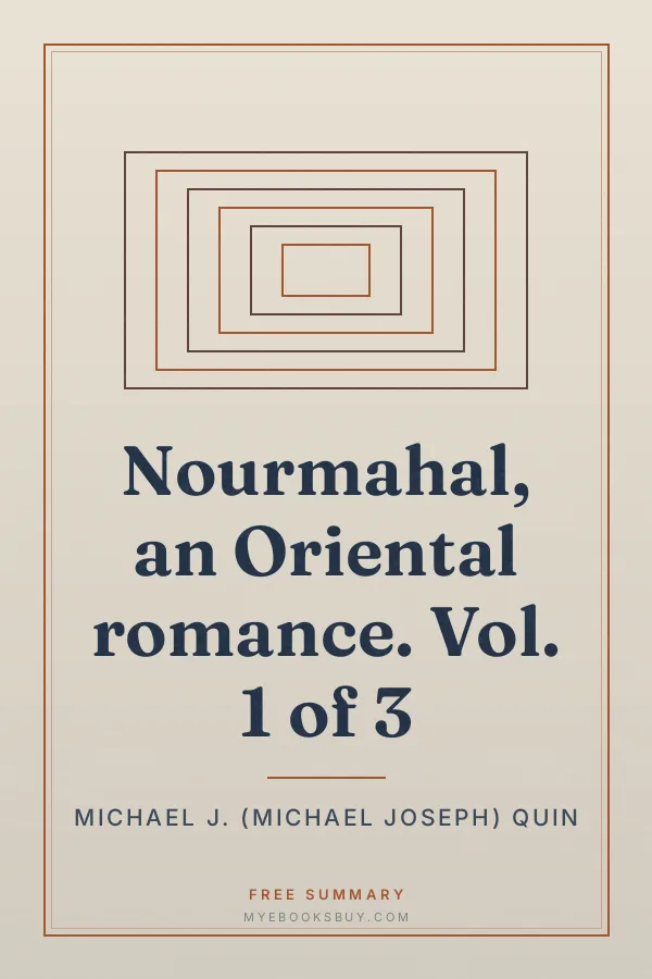 Cover of Nourmahal, an Oriental romance. Vol. 1 of 3