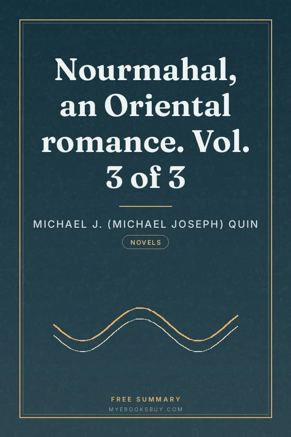 Cover of Nourmahal, an Oriental romance. Vol. 3 of 3