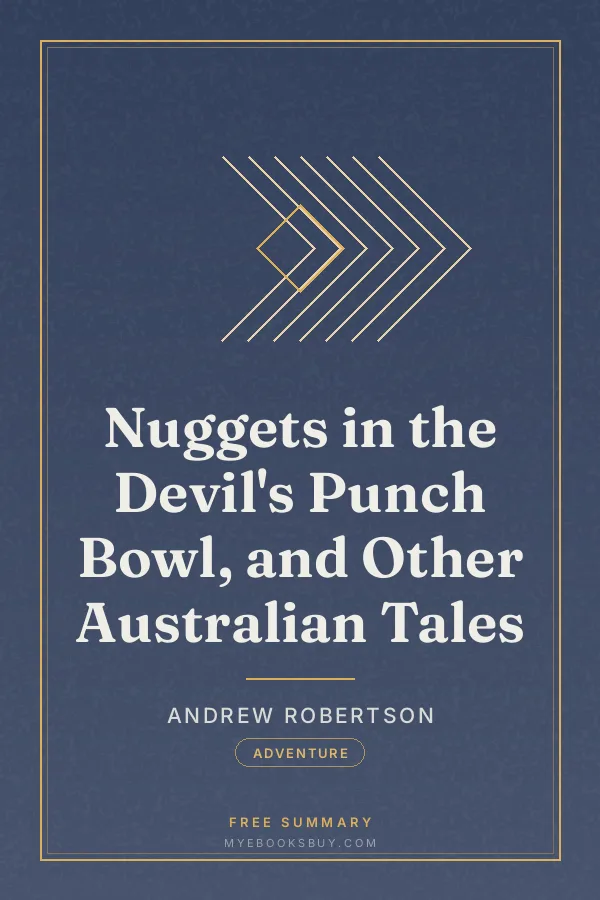 Cover of Nuggets in the Devil's Punch Bowl, and Other Australian Tales