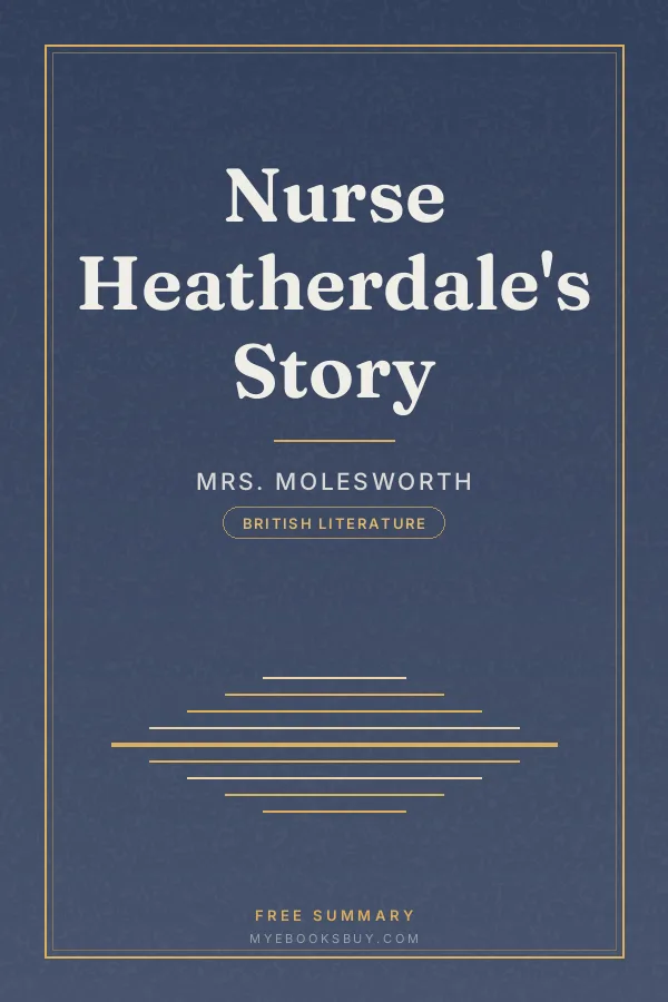 Cover of Nurse Heatherdale's Story