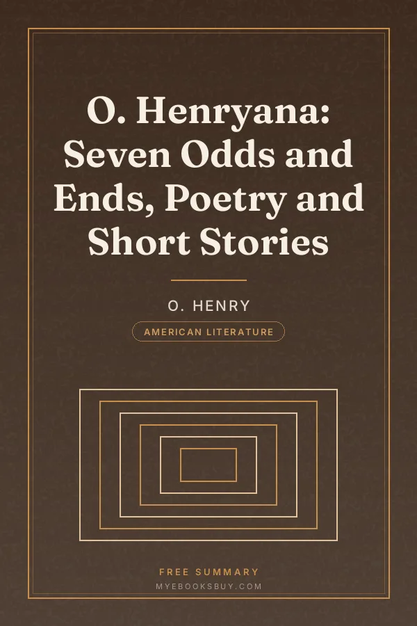 Cover of O. Henryana: Seven Odds and Ends, Poetry and Short Stories