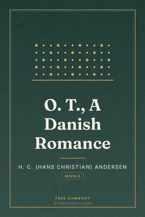 Cover of O. T., A Danish Romance
