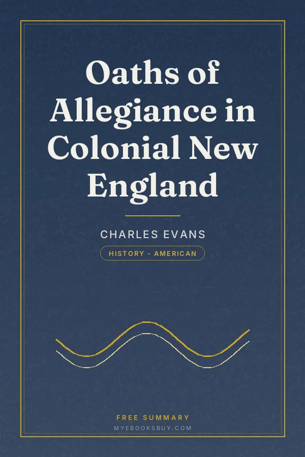 Cover of Oaths of Allegiance in Colonial New England