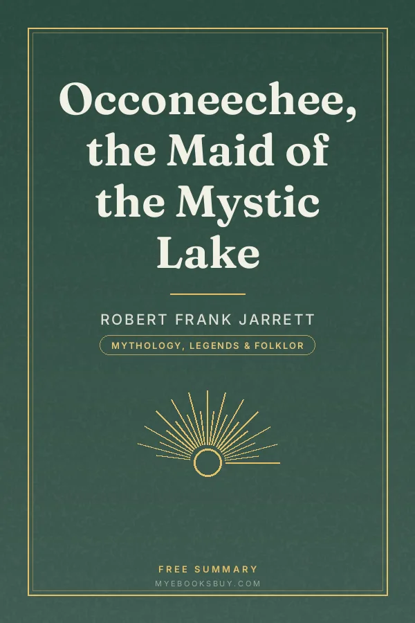 Cover of Occoneechee, the Maid of the Mystic Lake