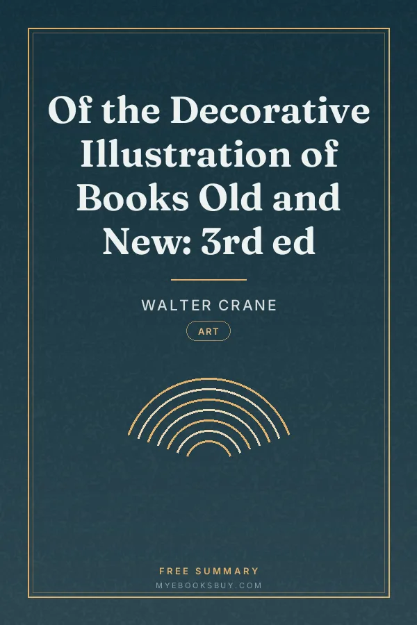 Cover of Of the Decorative Illustration of Books Old and New: 3rd ed