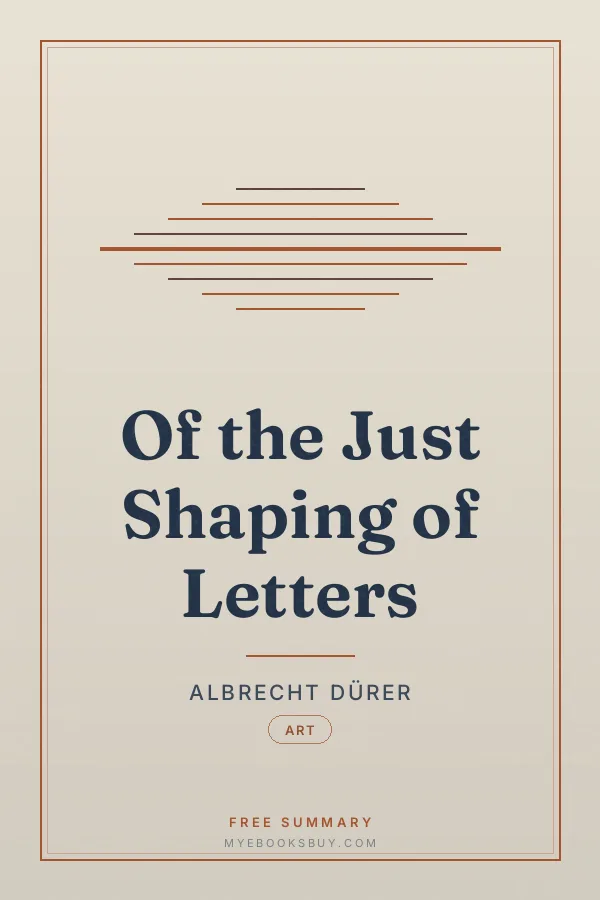 Cover of Of the Just Shaping of Letters