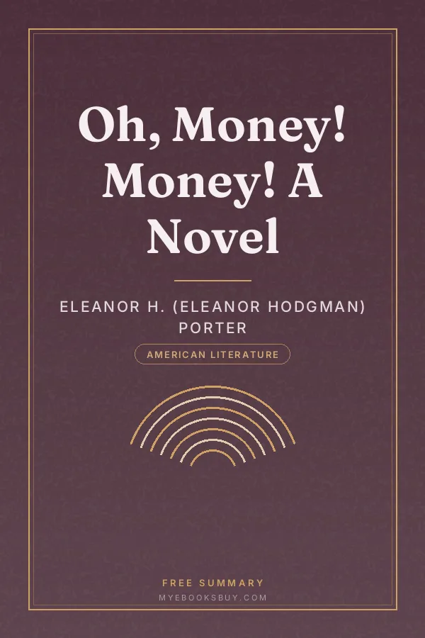 Cover of Oh, Money! Money! A Novel