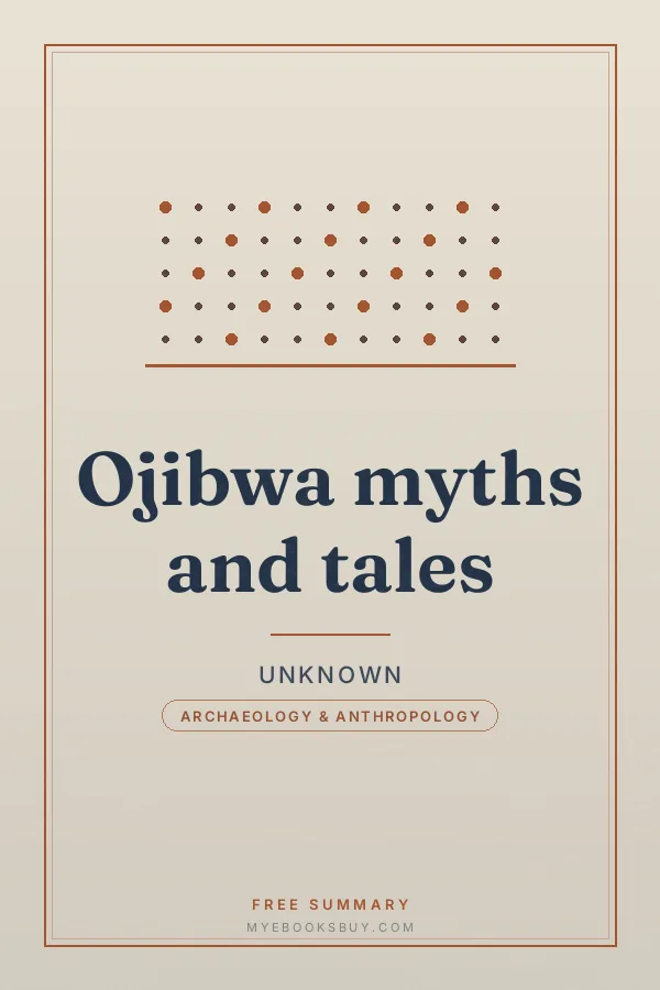 Cover of Ojibwa myths and tales