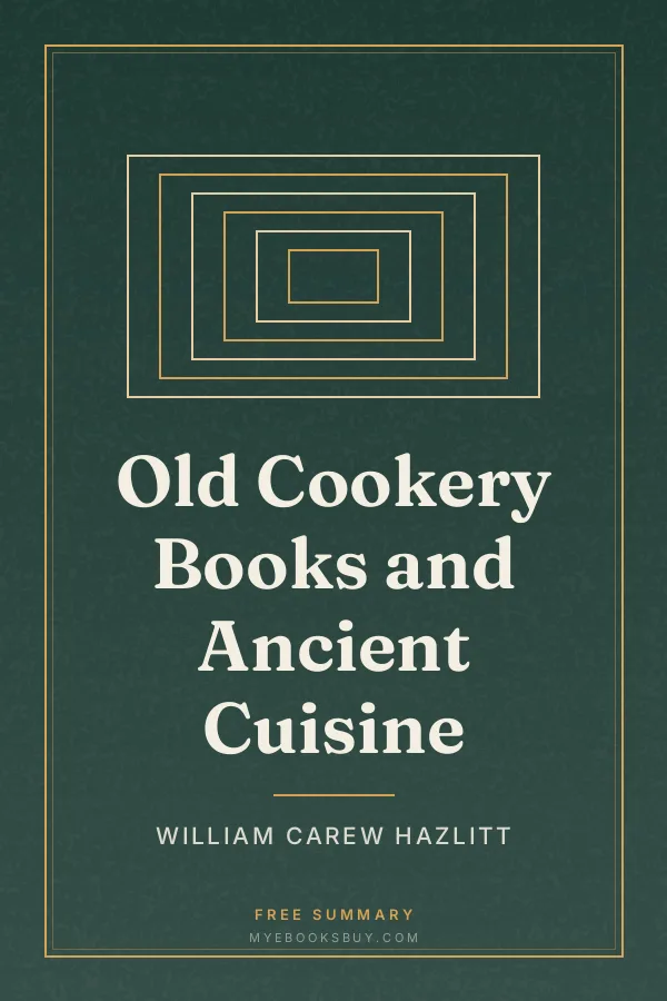 Cover of Old Cookery Books and Ancient Cuisine