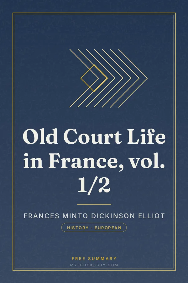 Cover of Old Court Life in France, vol. 1/2