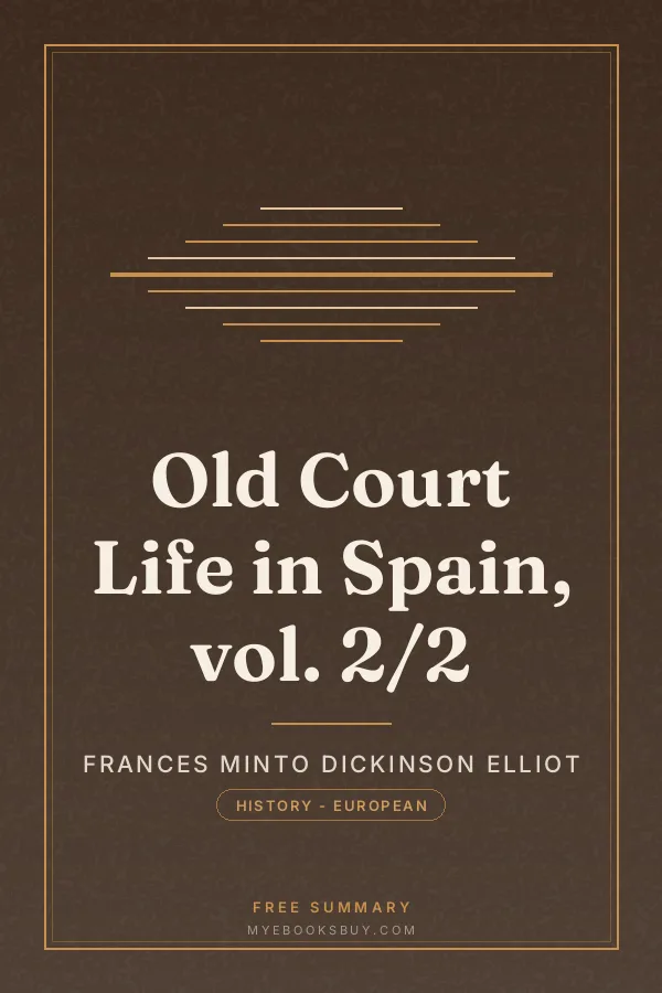 Cover of Old Court Life in Spain, vol. 2/2