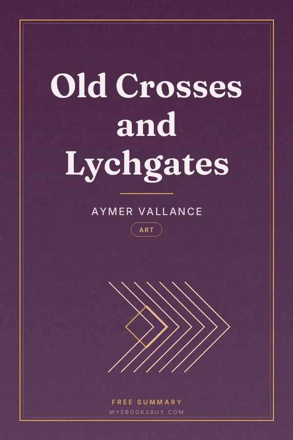 Cover of Old Crosses and Lychgates