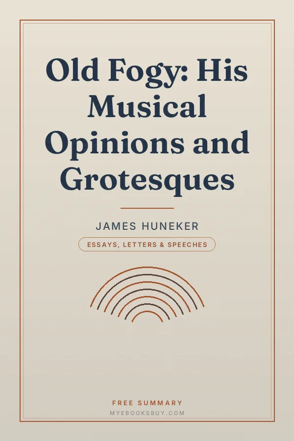 Cover of Old Fogy: His Musical Opinions and Grotesques