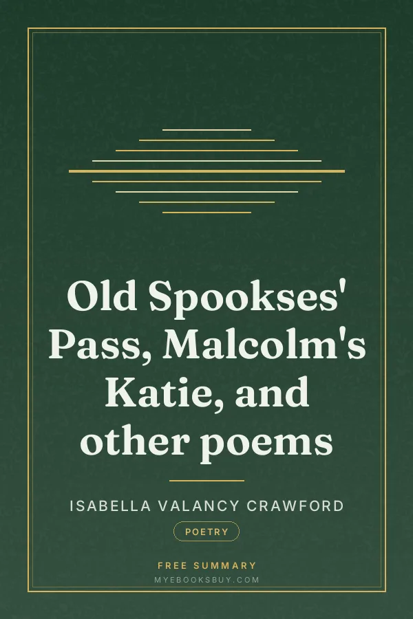 Cover of Old Spookses' Pass, Malcolm's Katie, and other poems