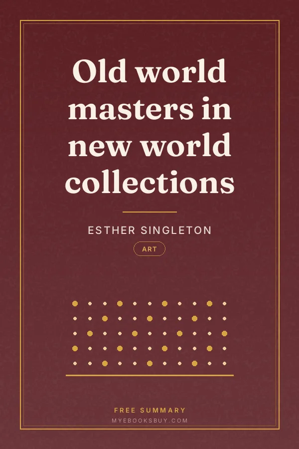 Cover of Old world masters in new world collections