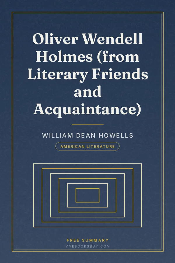 Cover of Oliver Wendell Holmes (from Literary Friends and Acquaintance)