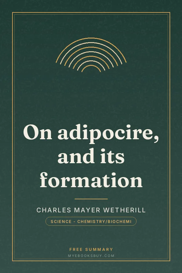 Cover of On adipocire, and its formation