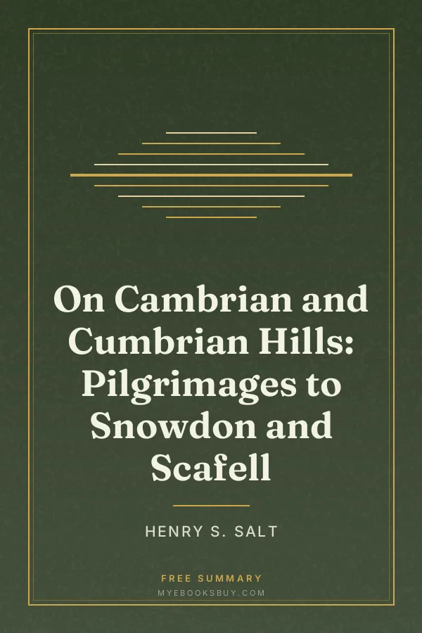 Cover of On Cambrian and Cumbrian Hills: Pilgrimages to Snowdon and Scafell