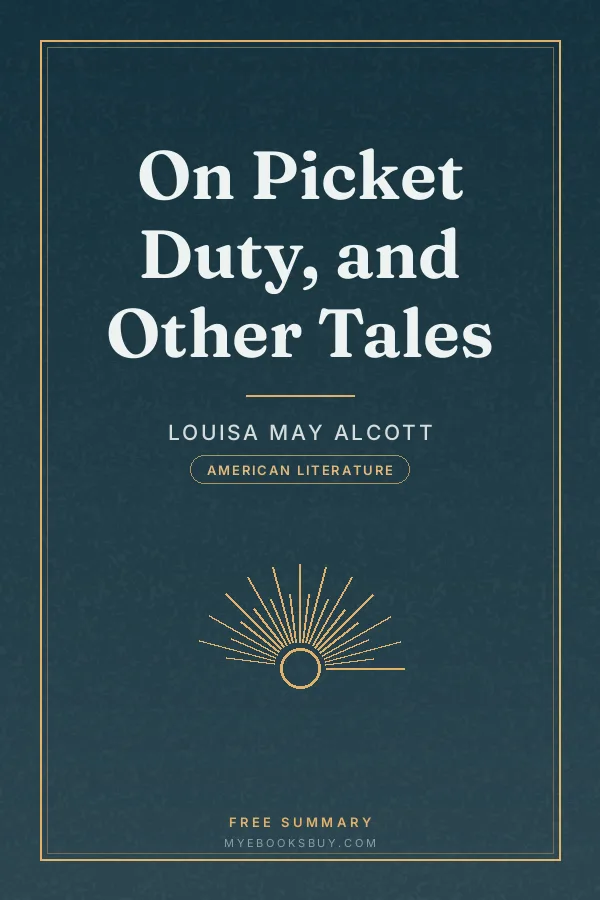 Cover of On Picket Duty, and Other Tales