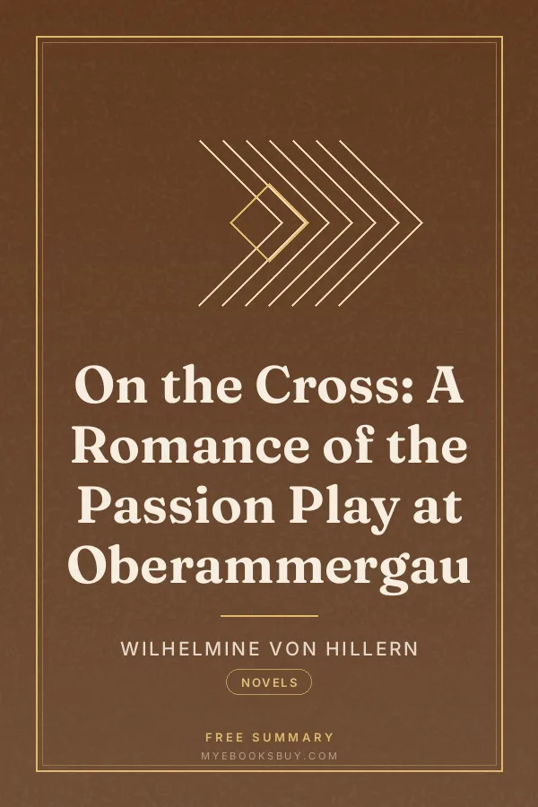 Cover of On the Cross: A Romance of the Passion Play at Oberammergau