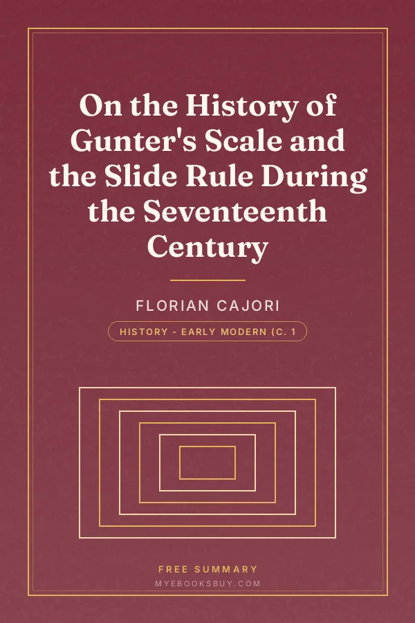 Cover of On the History of Gunter's Scale and the Slide Rule During the Seventeenth Century