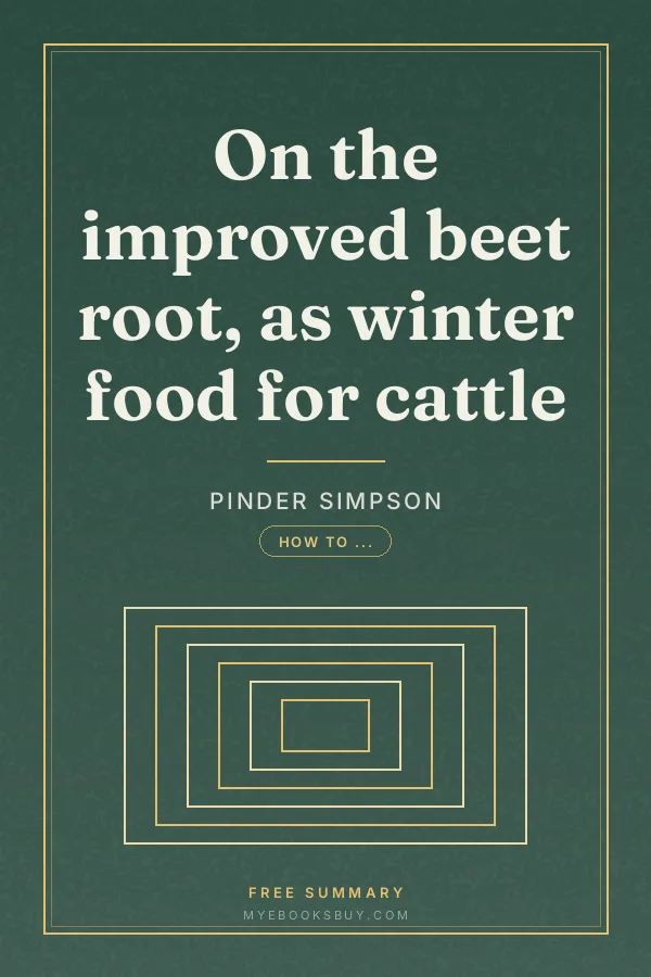 Cover of On the improved beet root, as winter food for cattle