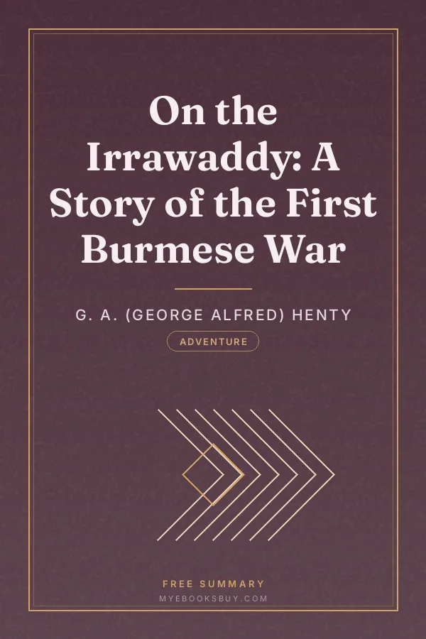 Cover of On the Irrawaddy: A Story of the First Burmese War