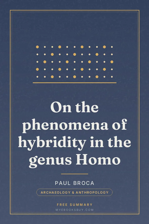 Cover of On the phenomena of hybridity in the genus Homo