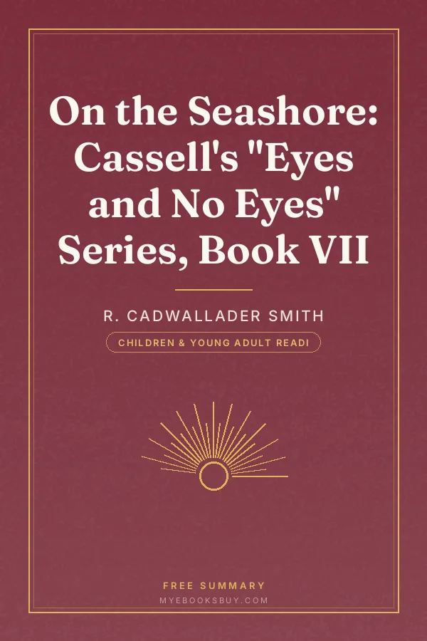 Cover of On the Seashore: Cassell's "Eyes and No Eyes" Series, Book VII