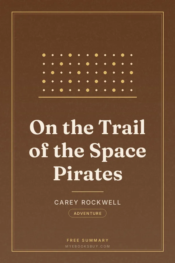 Cover of On the Trail of the Space Pirates