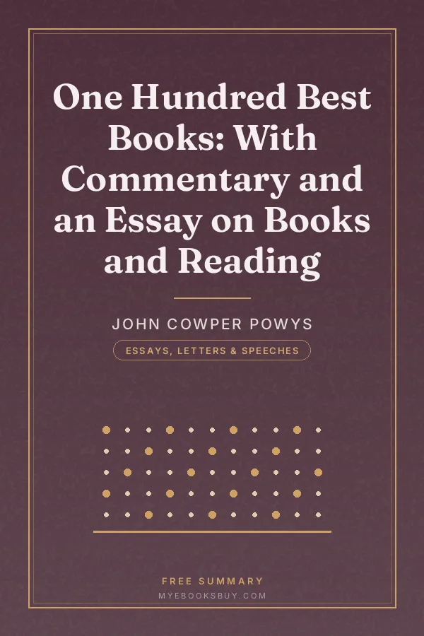 Cover of One Hundred Best Books: With Commentary and an Essay on Books and Reading