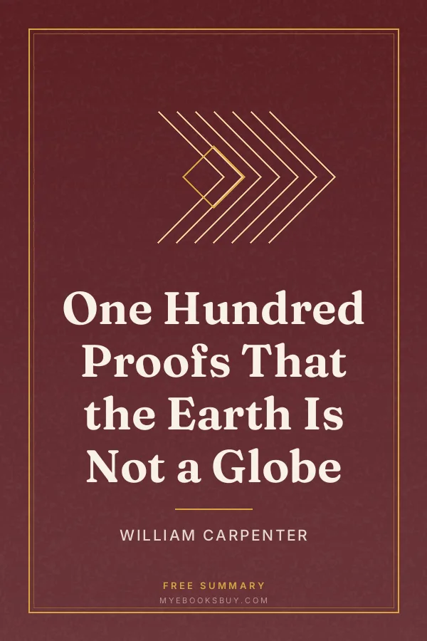 Cover of One Hundred Proofs That the Earth Is Not a Globe