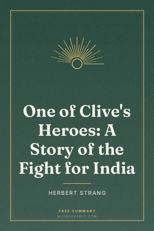 Cover of One of Clive's Heroes: A Story of the Fight for India