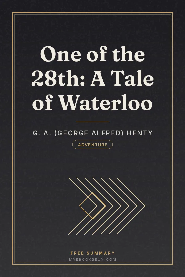 Cover of One of the 28th: A Tale of Waterloo