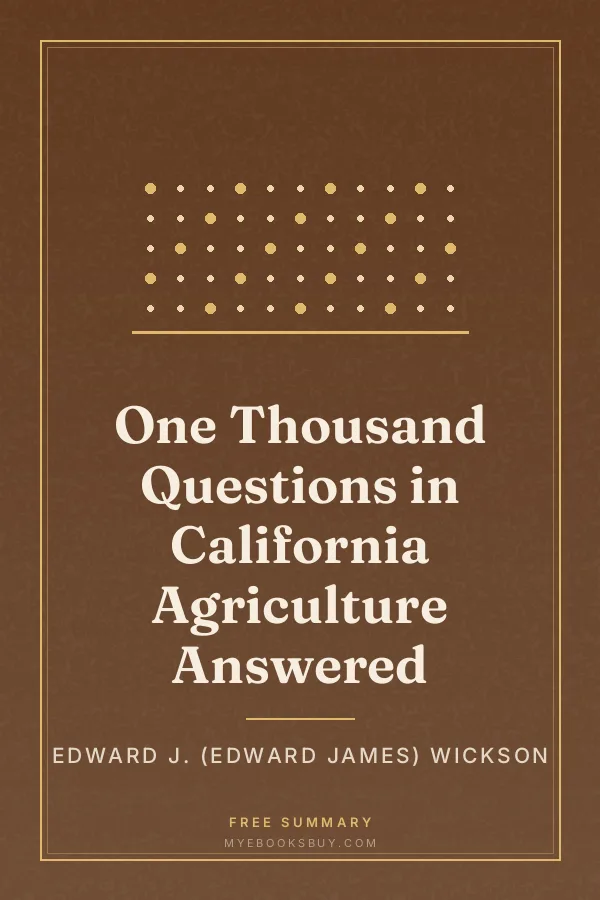 Cover of One Thousand Questions in California Agriculture Answered