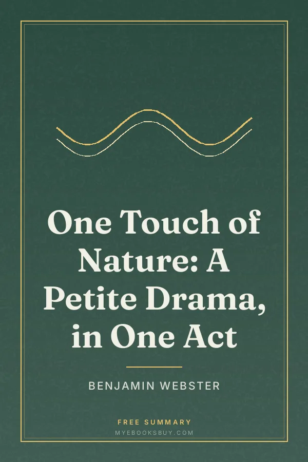 Cover of One Touch of Nature: A Petite Drama, in One Act