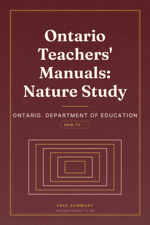 Cover of Ontario Teachers' Manuals: Nature Study