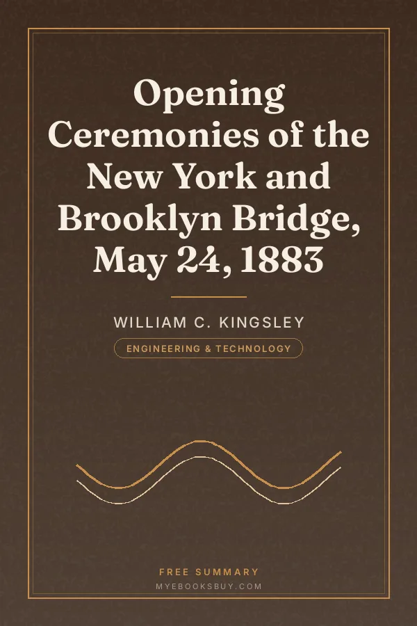 Cover of Opening Ceremonies of the New York and Brooklyn Bridge, May 24, 1883